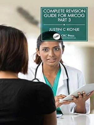 complete revision guide for mrcog part 3 1st edition