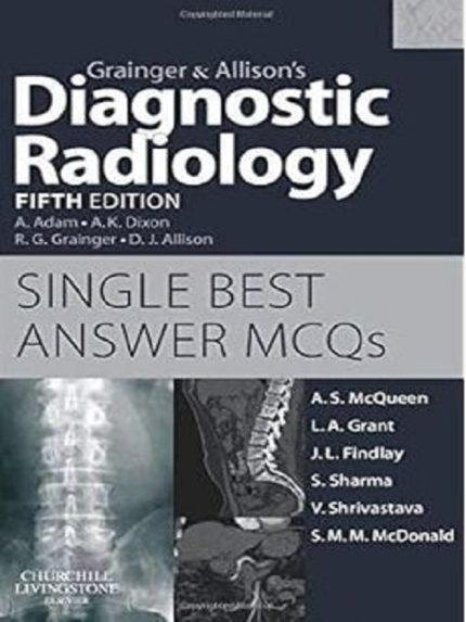 Grainger & allison's diagnostic radiology: expert consult: online and print, 5e