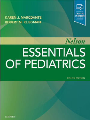 Nelson Essentials of Pediatrics: Enhanced Digital Version Included. Details inside