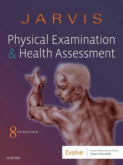 physical examination and health assessment 8th edition by carolyn jarvis phd apn cnp (author)
