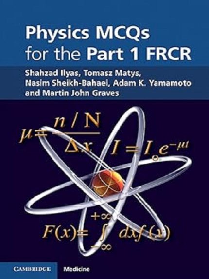 physics mcqs for the part 1 frcr 1st edition