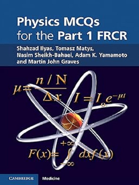 physics mcqs for the part 1 frcr 1st edition physics mcqs for the part 1 frcr 1st edition