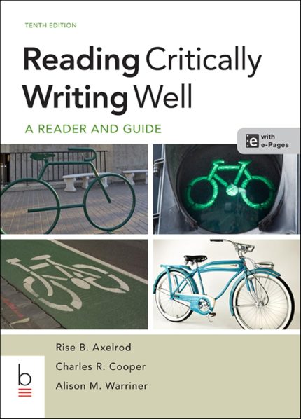 Reading Critically, Writing Well Tenth Edition