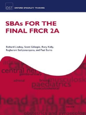 sbas for the frcr part 2a (oxford specialty training: revision texts) paperback – 26 july 2012
