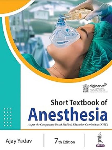 short textbook of anesthesia [print replica] kindle edition by ajay yadav (author)