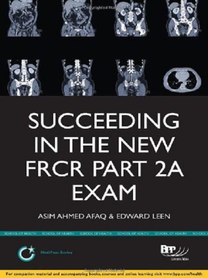 succeeding in the new frcr part 2a exam
