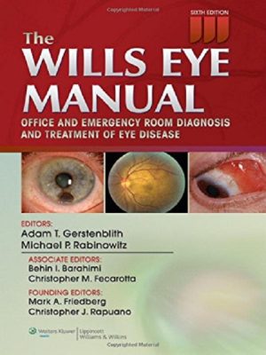 the wills eye manual: office and emergency room diagnosis and treatment of eye disease paperback – june 13 2016