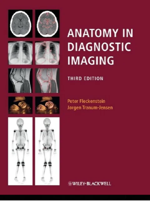 Anatomy in Diagnostic Imaging 3rd Edition the booklance