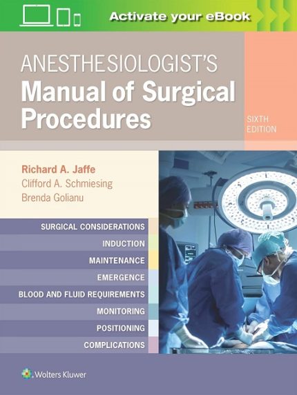 Anesthesiologist's Manual of Surgical Procedures 6th Edition the booklance