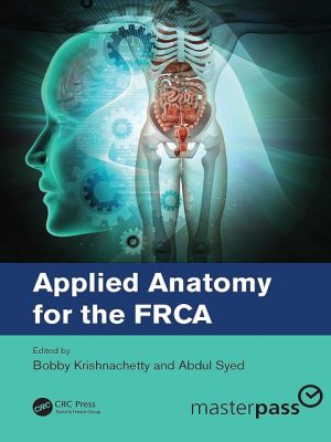 Applied Anatomy for the FRCA Paperback – Illustrated the booklance 