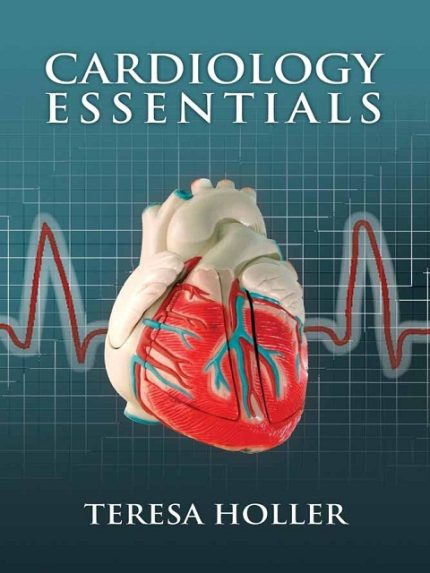 Cardiology Essentials First Edition the booklance