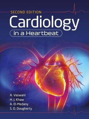 Cardiology in a Heartbeat, second edition the booklance