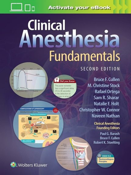 Clinical Anesthesia Fundamentals Second Edition the booklance