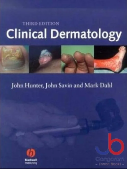 Clinical Dermatology 3rd Edition the booklance
