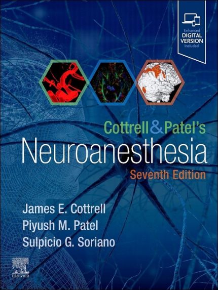 Cottrell and Patel's Neuroanesthesia 7th Edition the booklance