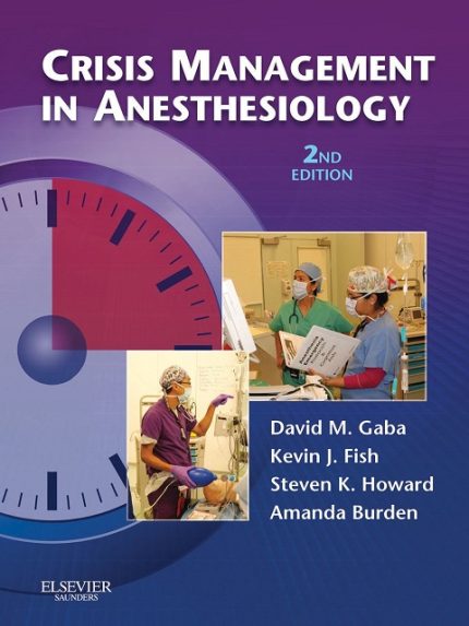 Crisis Management in Anesthesiology E-Book 2nd Edition, Kindle Edition the booklance