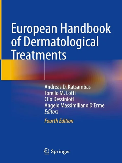 European Handbook of Dermatological Treatments Fourth Edition the booklance