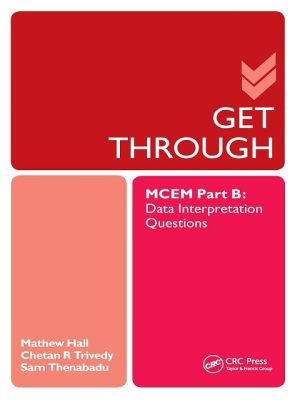 Get Through MCEM Part B: Data Interpretation Questions 1st Edition the booklance
