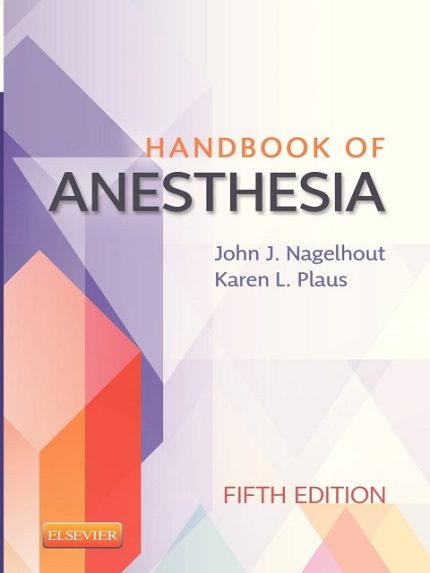 Handbook of Anesthesia 5th Edition the booklance