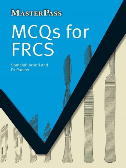 MCQs for FRCS (MasterPass) 1st Edition the booklance