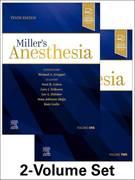 Miller's Anesthesia 2 Volume Set E Book 10th Edition the booklance