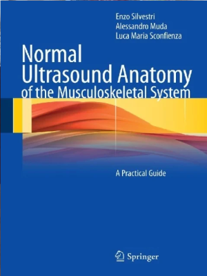 Normal Ultrasound Anatomy of the Musculoskeletal System: A Practical Guide the booklance