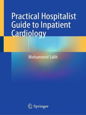 Practical Hospitalist Guide to Inpatient Cardiology the booklance