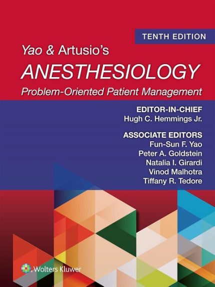 Yao & Artusio's Anesthesiology: Problem-Oriented Patient Management 10th Edition, Kindle Edition the booklance