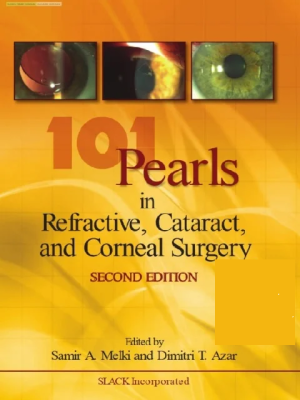 101 Pearls in Refractive Cataract and Corneal Surgery 2nd Edition the booklance
