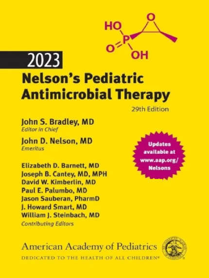 2023 Nelson’s Pediatric Antimicrobial Therapy Twenty-ninth Edition
