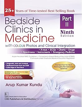Bedside Clinics in Medicine with COLOUR Photos and Clinical Integration Part 2