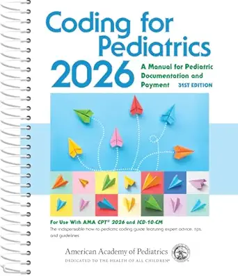 Coding for Pediatrics 2026 – 31st Edition
