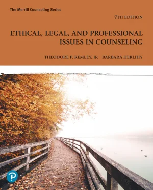 Ethical, Legal, and Professional Issues in Counseling 7th Edition