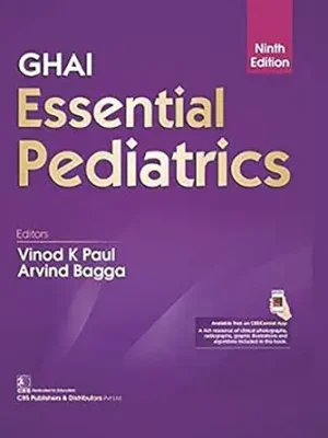 Ghai Essential Pediatrics 9th Edition