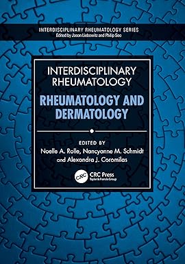 Interdisciplinary Rheumatology: Rheumatology and Dermatology 1st Edition