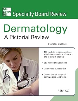 McGraw-Hill Specialty Board Review Dermatology: A Pictorial Review, Second Edition