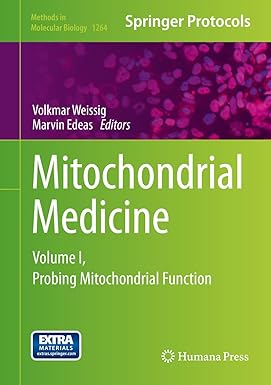 Mitochondrial Medicine: Volume I, Probing Mitochondrial Function