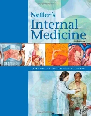 Netter’s Internal Medicine (Netter Clinical Science) 2nd Edition