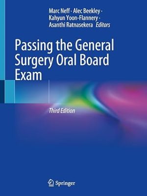 Passing the General Surgery Oral Board Exam Third Edition 2025