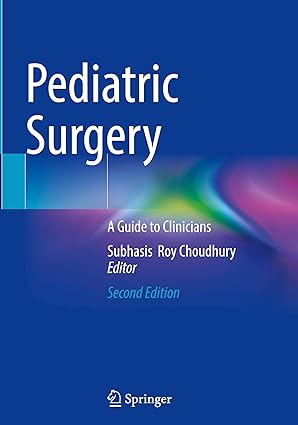 Pediatric Surgery: A Guide to Clinicians