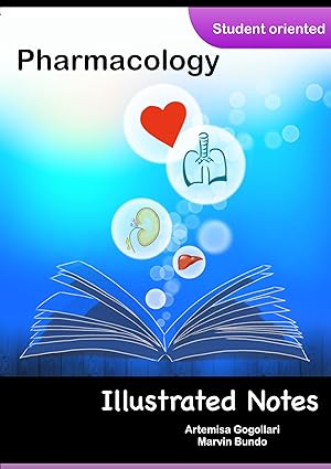 Pharmacology Illustrated Notes