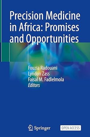 Precision Medicine in Africa: Promises and Opportunities