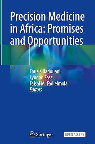 Precision Medicine in Africa: Promises and Opportunities