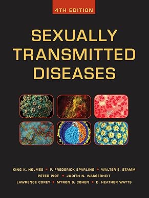 Sexually Transmitted Diseases, Fourth Edition 4th Edition