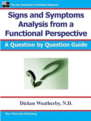 Signs and Symptoms Analysis from a Functional Perspective 2nd Edition