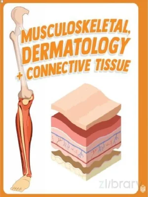 Step 1 Medschoolbro – Musculoskeletal, Dermatology & Connective Tissue 2025