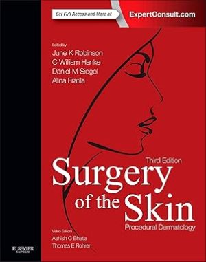 Surgery of the Skin: Procedural Dermatology 3rd Edition