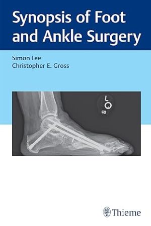 Synopsis of Foot and Ankle Surgery