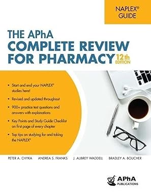 The APhA Complete Review for Pharmacy, 12th Edition