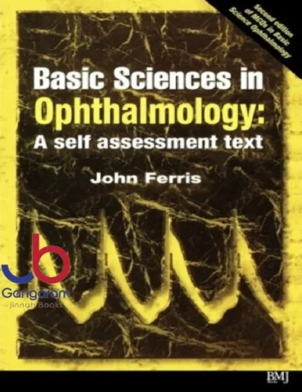 Basic Sciences in Ophthalmology 2nd Edition: A Self-Assessment Text